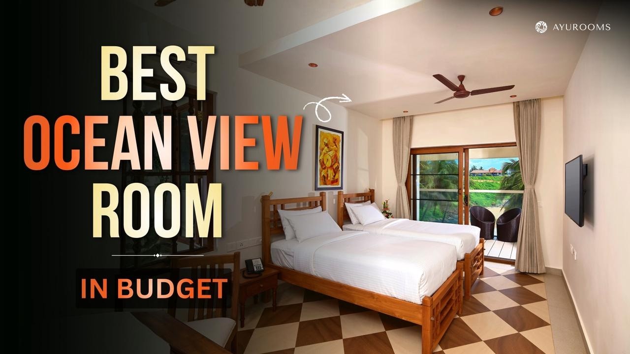 Ocean View Deluxe Room | Most Affordable Room | Panchakarma Retreat | Ayurooms Rockholm