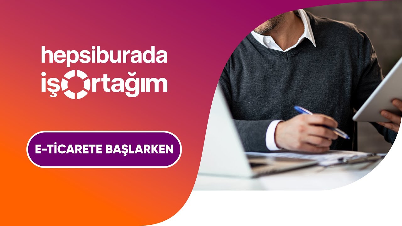 E-Ticarete Başlarken