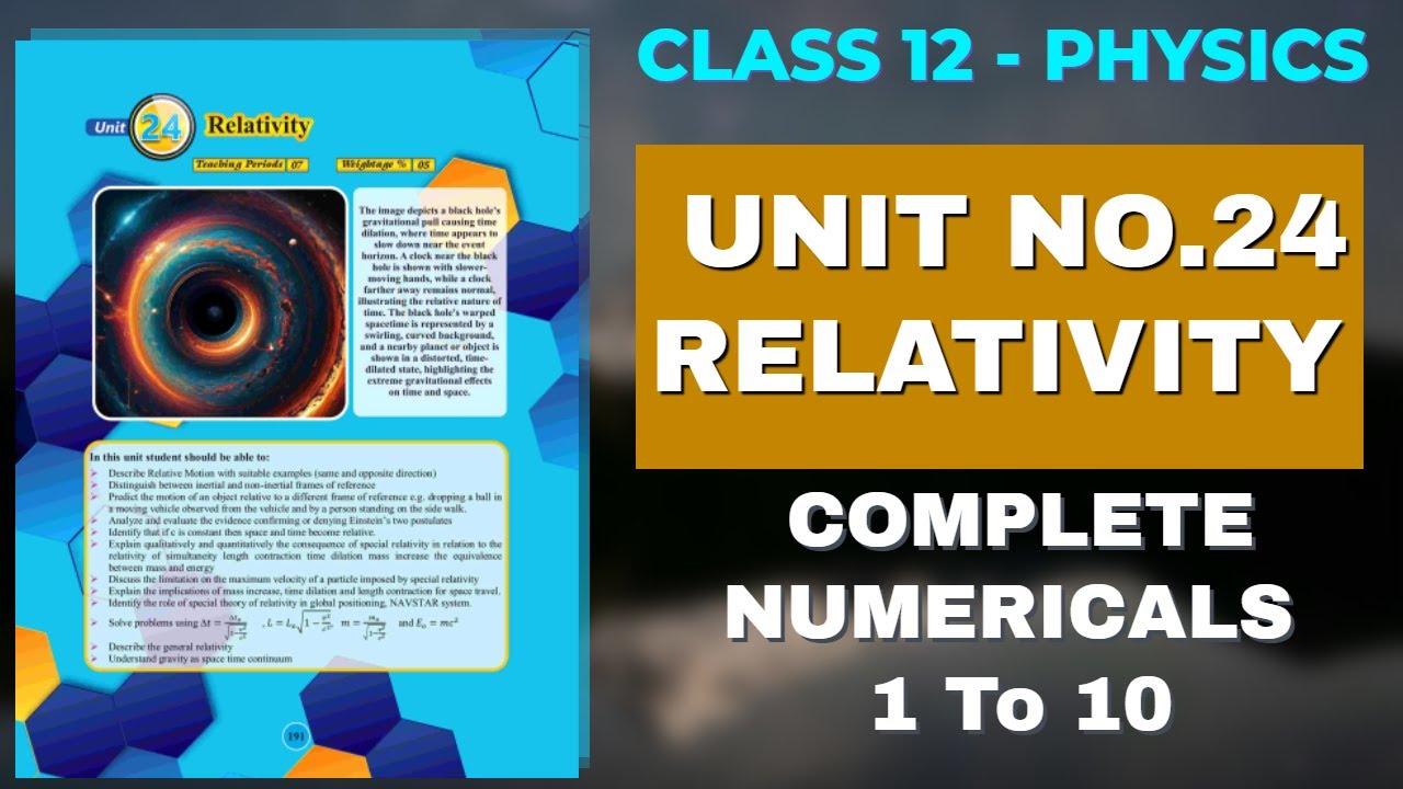 Ch# 24 Relativity | Class 12 Physics Solved Numericals | Sindh Board