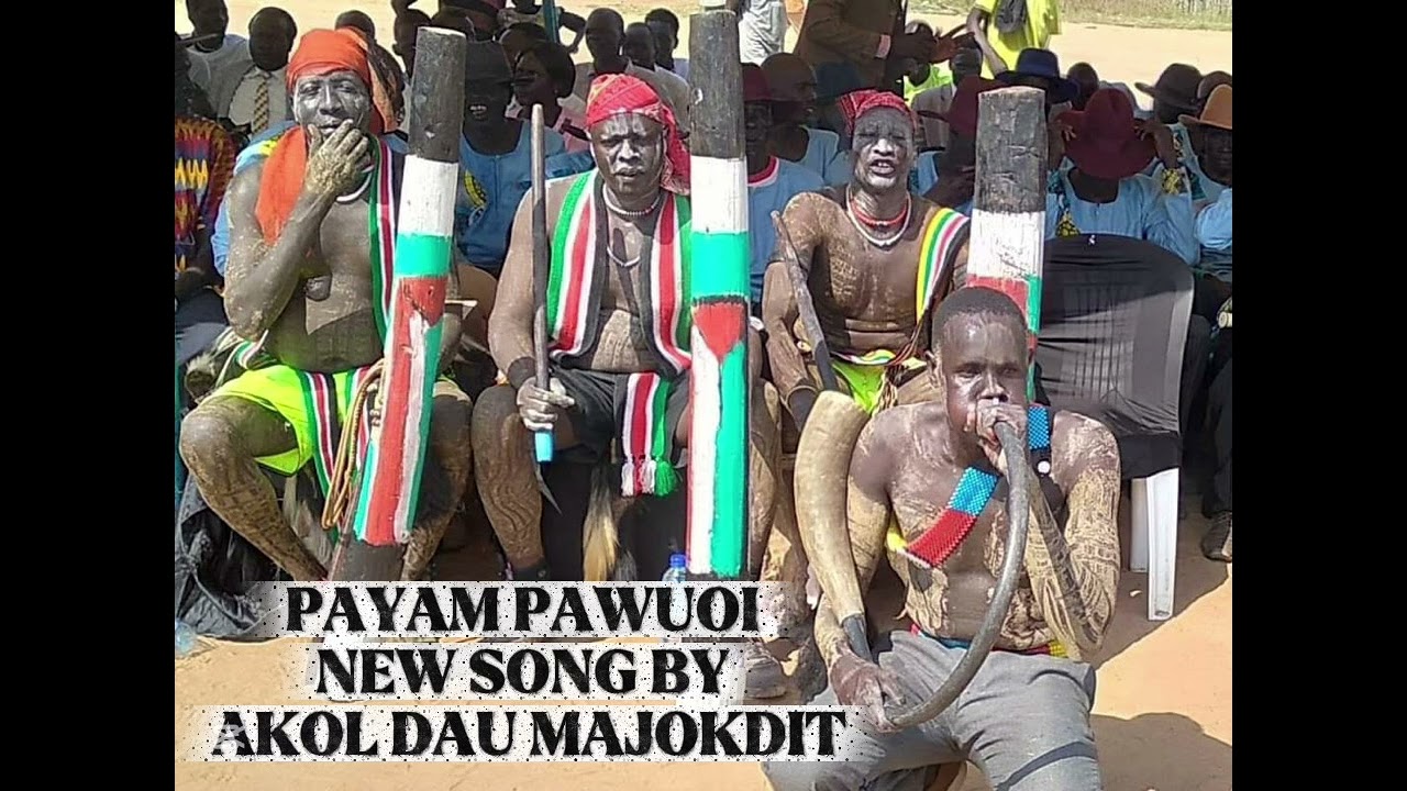 PAYAM PAWUOI BY AKOL DAU MAJOKDIT NEW SONG 🎵 