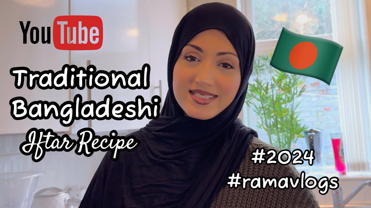 TRADITIONAL BANGLADESHI IFTAR RECIPE 