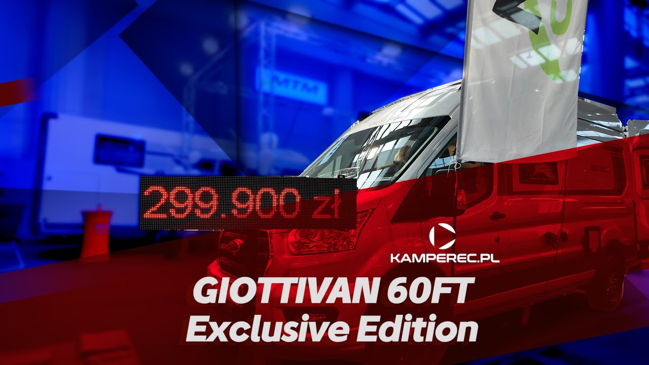 Kampervan za 299000 zł to Giottivan 60FT