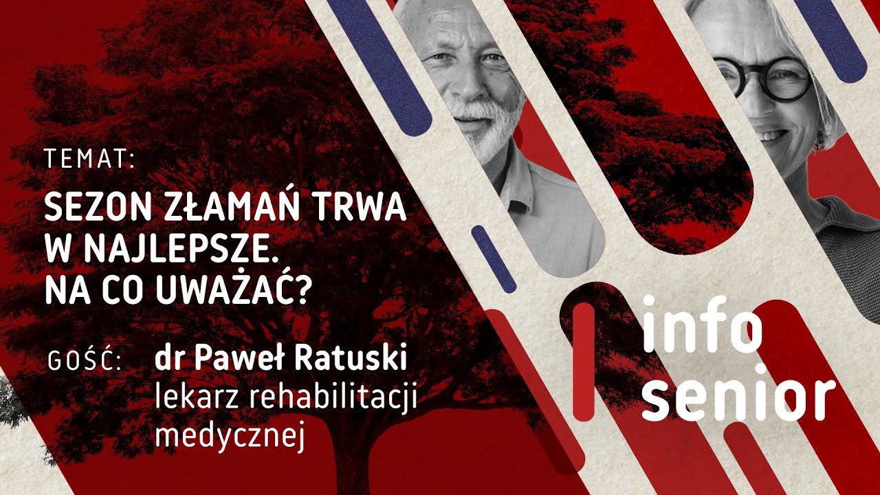 Sezon złamań trwa w najlepsze. Na co powinni uważać seniorzy? | INFO SENIOR