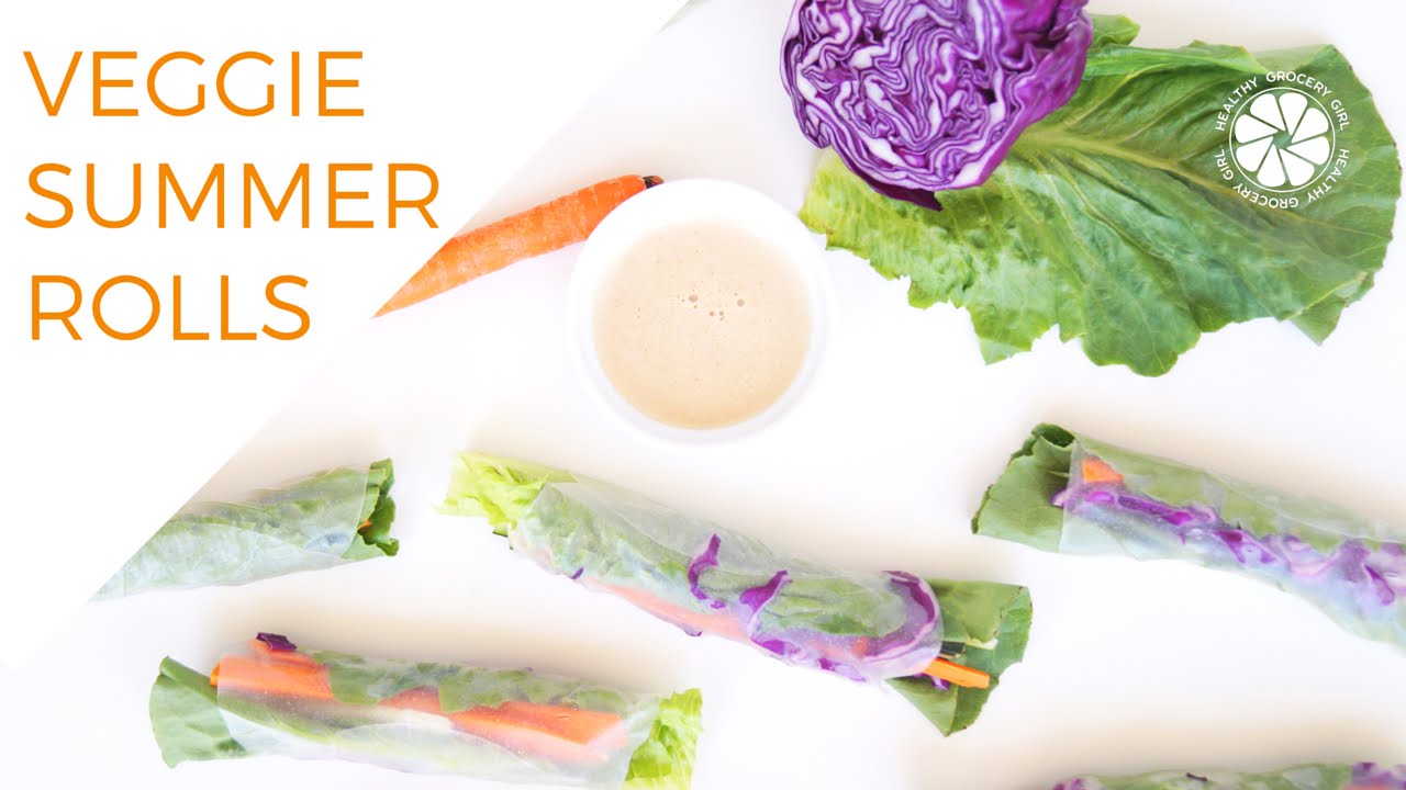 Summer Rolls With Thai Almond Sauce | Quick Healthy Lunch Recipe | Healthy Grocery Girl Cooking Show