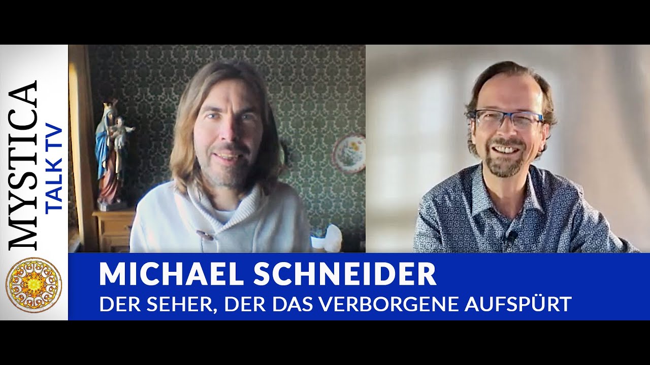 Michael Schneider - Der Seher, der das Verborgene aufspürt | MYSTICA.TV
