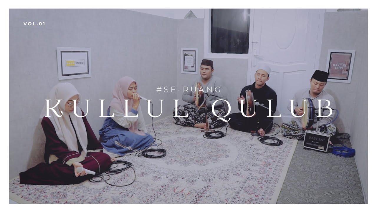 NEW VERSION | KULLUL QULUB | SE-RUANG 01