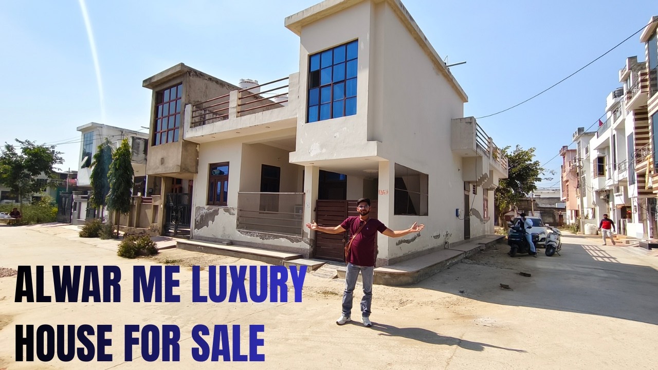 ALWAR ME LUXURY HOUSE FOR SALE | LUXURY HOUSE FOR SALE | 2026 HOUSE FOR SALE | FAMILY HOUSE