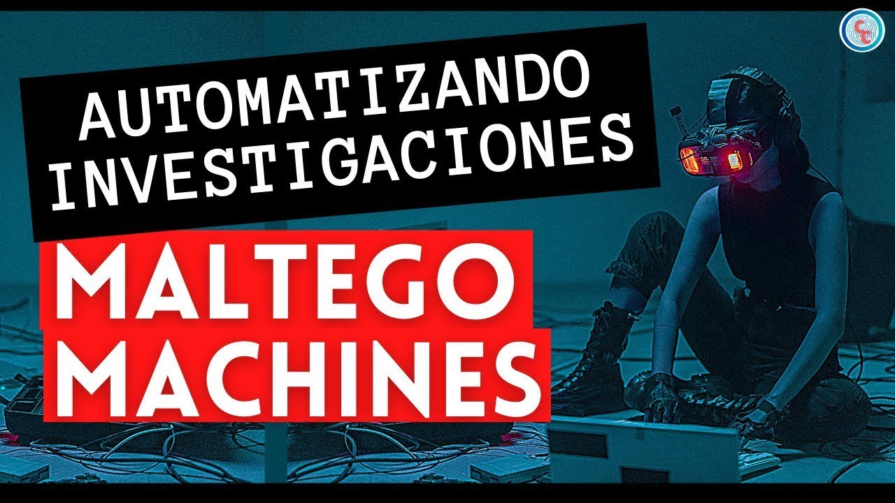 🚀 Automatizando investigaciones  #maltego #maltegomachines #osint