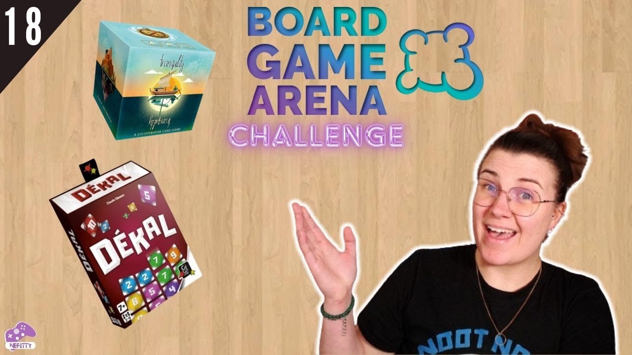 BGA CHALLENGE - Tranquility & Dékal !