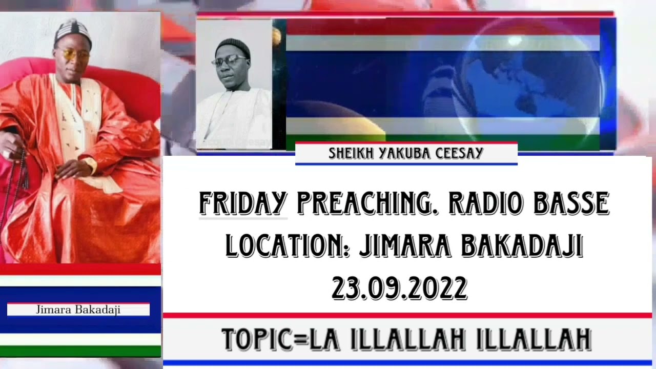 Sheikh Yakuba Ceesay | La Illallah Illallah | A powerful Word | #islam