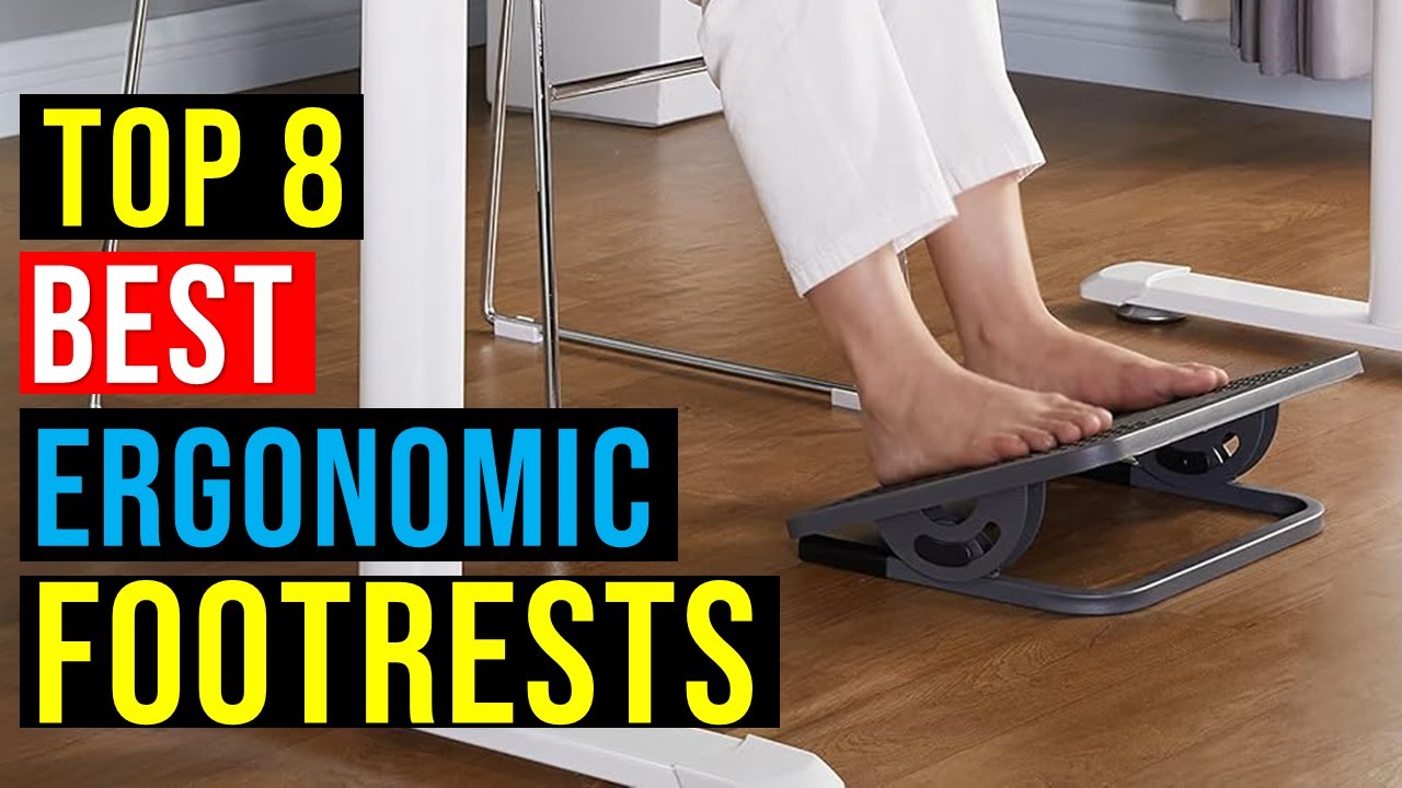 ✅Top 8: Best Ergonomic Footrests in 2025 Reviews - {Best under desk Foot Rest}