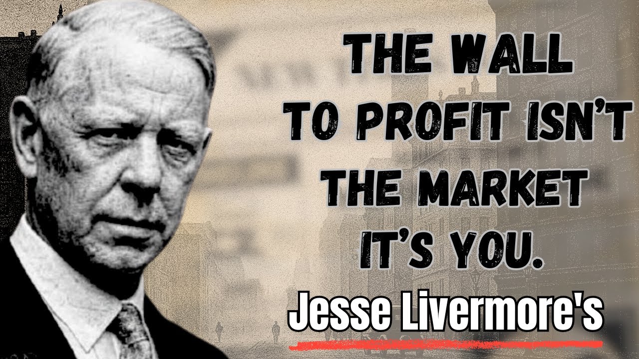 Jesse Livermore | 5 Signs You’re Finally Becoming a Profitable Trader