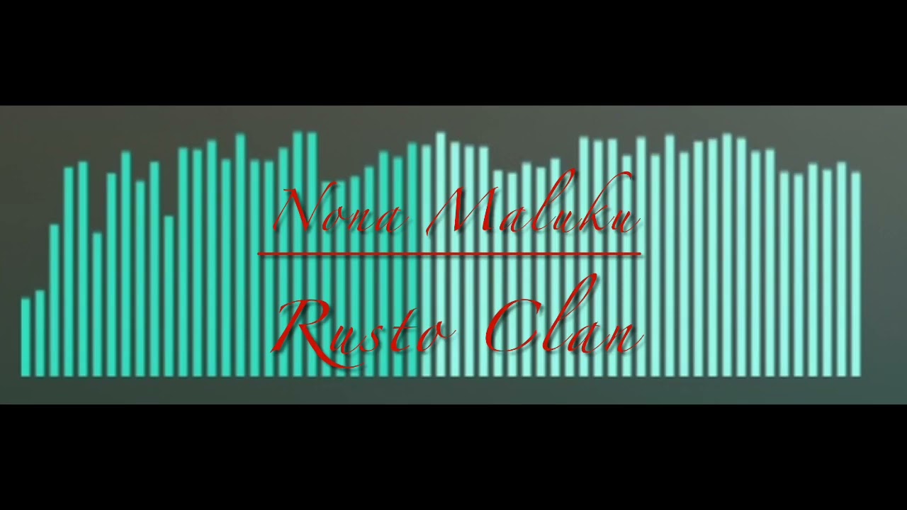 Nona Maluku - Rusto clan