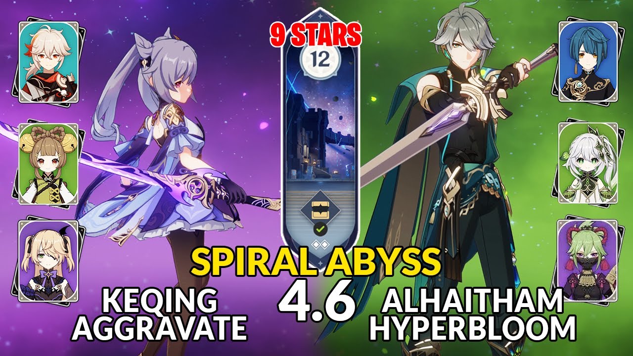 New 4.6 Spiral Abyss│Keqing Aggravate & Alhaitham Hyperbloom | Floor 12 - 9 Stars | Genshin Impact
