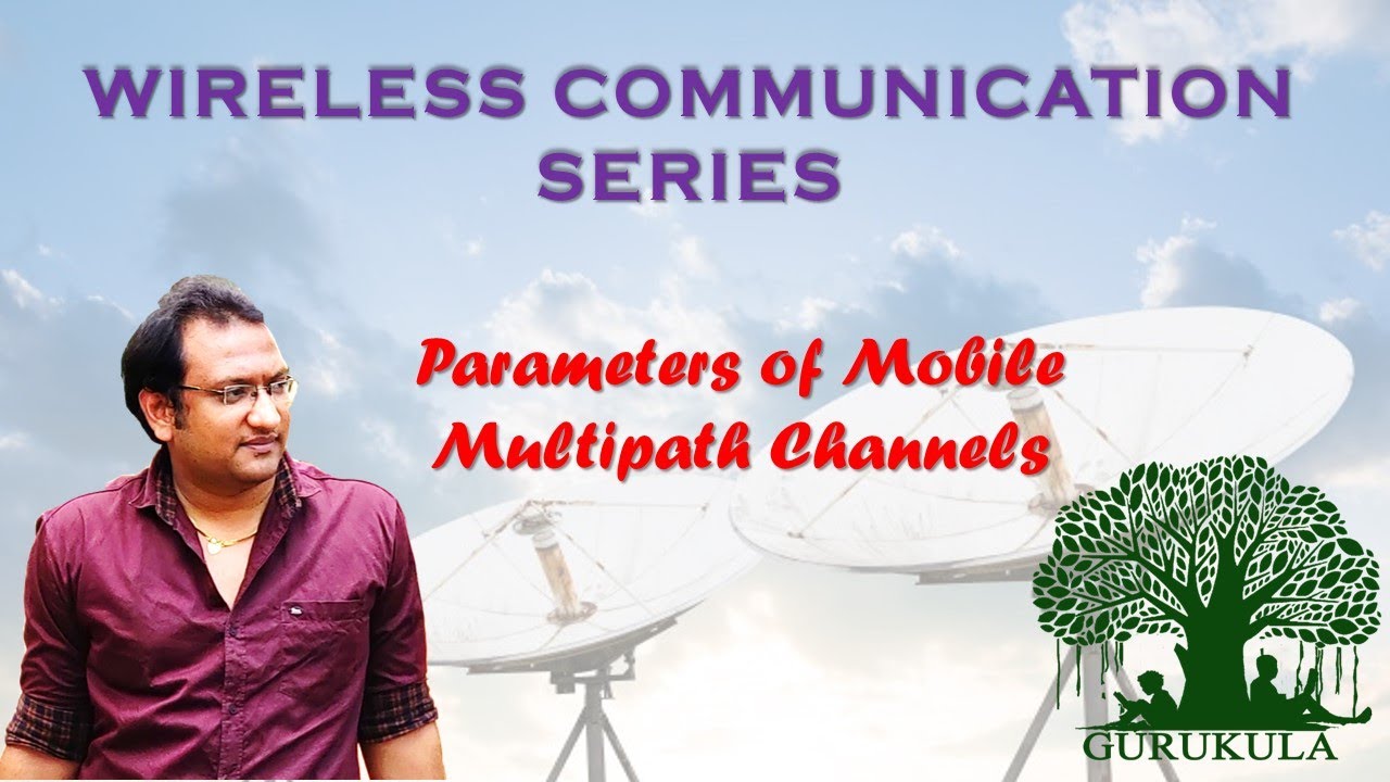 Parameters of Mobile Multi path Channels | Wireless Communication | [English]