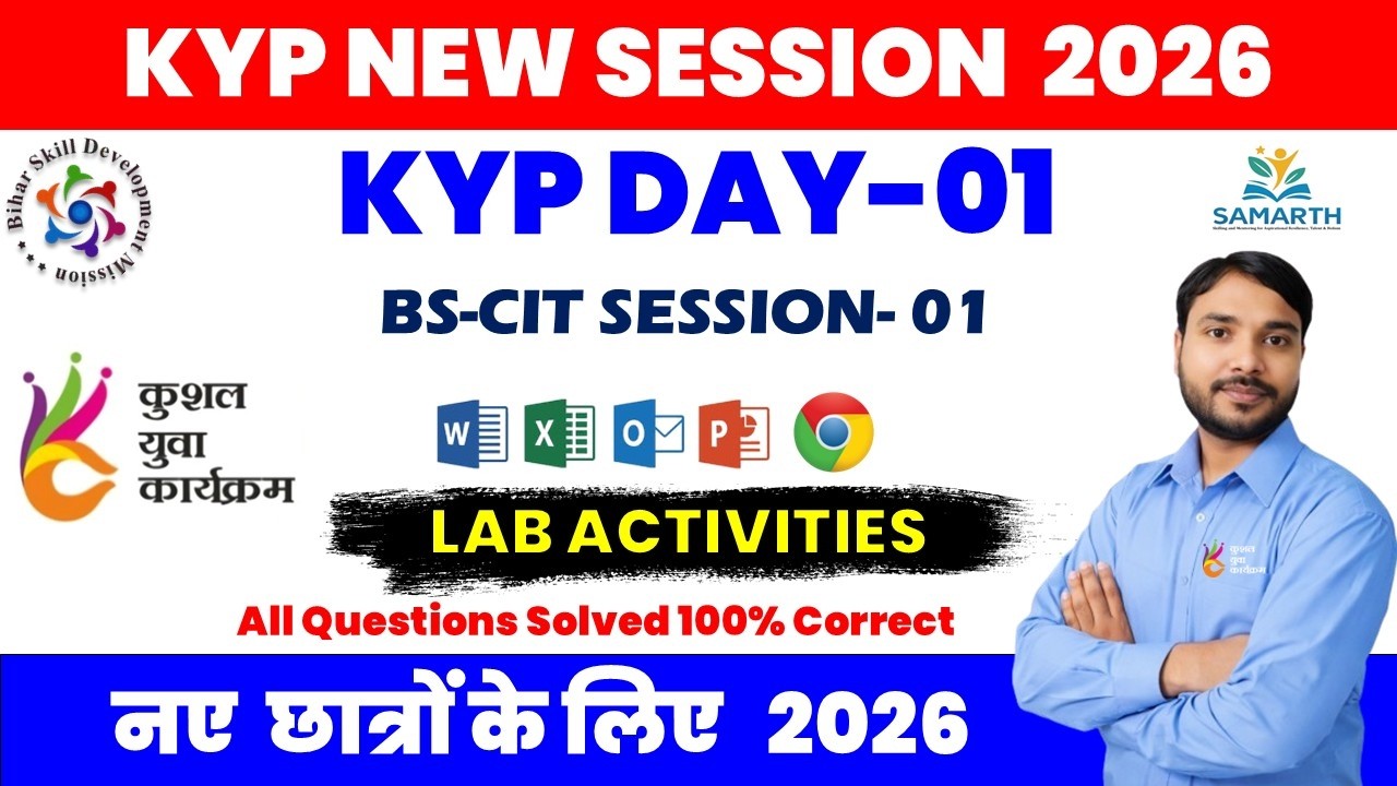 KYP New Session 2026: Session 01 Lab Activity | BS-CIT SESSION - 01 | KYP News Course 2026 | BKS 01