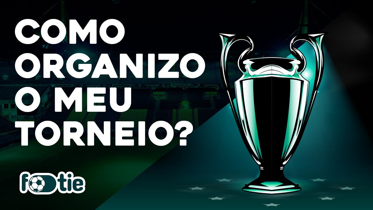 #1 Como organizar um torneio de futebol