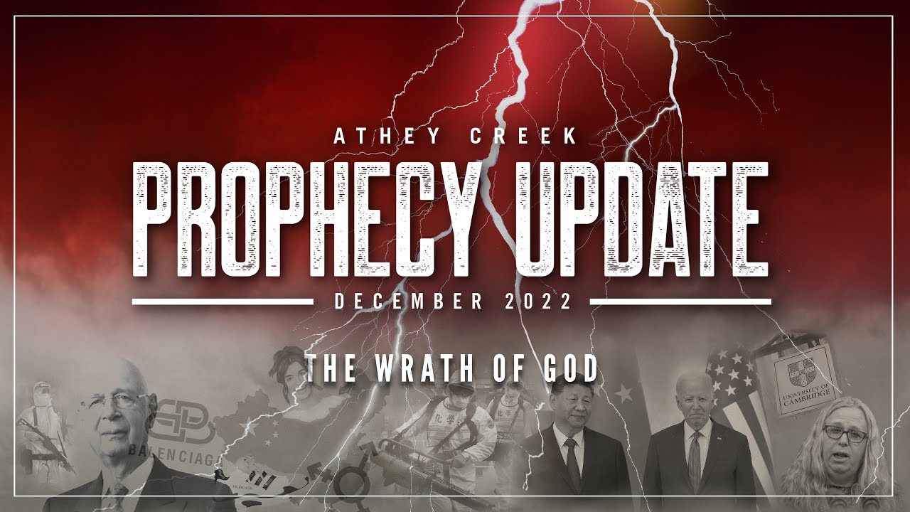 Prophecy Update | December 2022 | The Wrath of God - Brett Meador