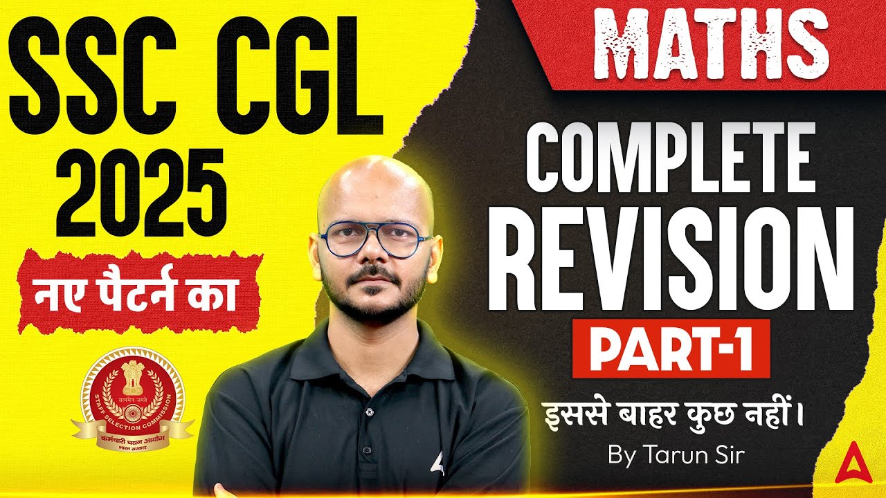 SSC CGL Maths Classes 2025 | SSC CGL Maths Complete Revision | Maths By Tarun Sir