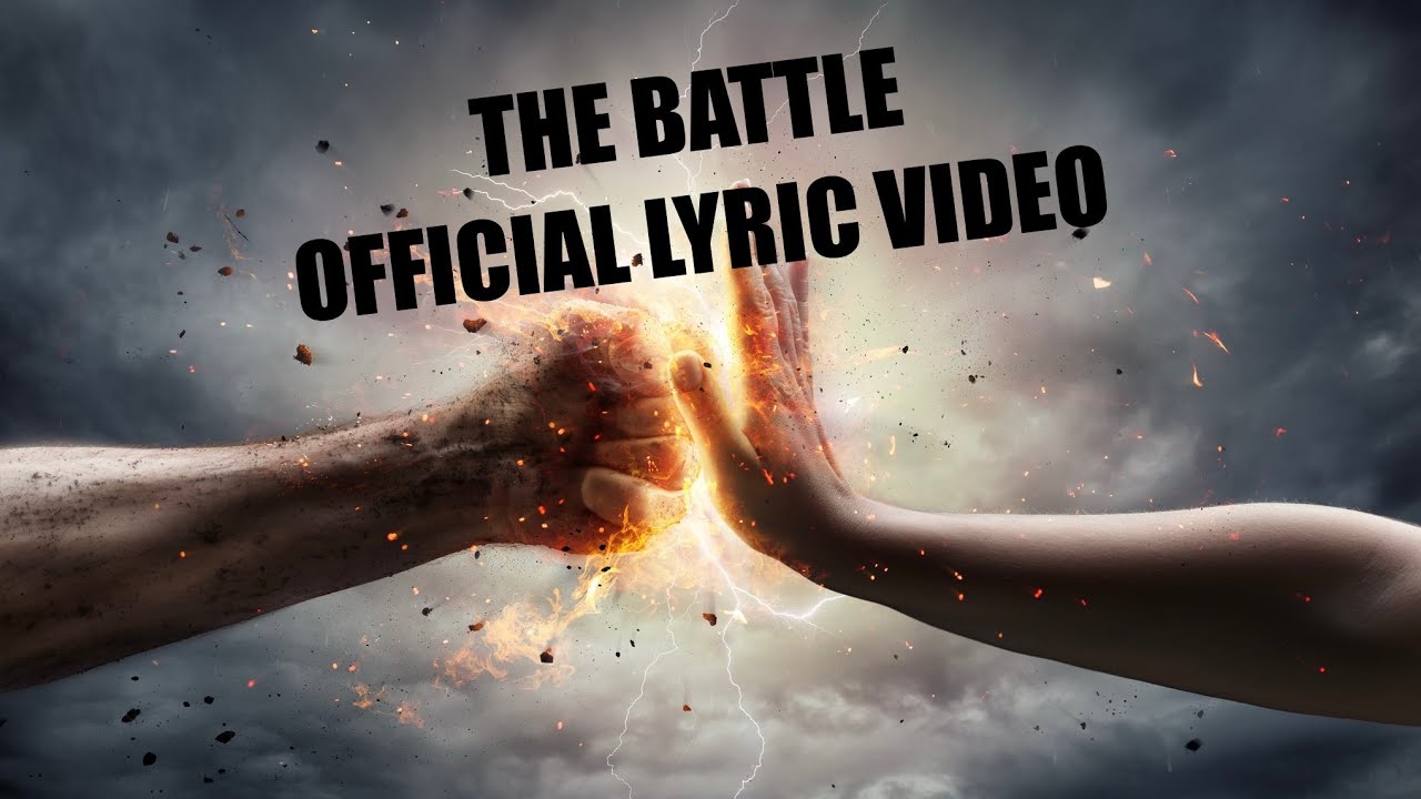The Battle-REDEEMED OFFICIAL Lyric Video