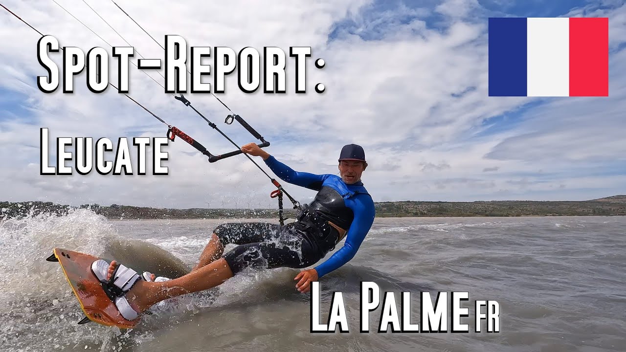 Spot-Report: Leucate, Ètange de La Palme, Flachwasser, Anfänger, Freestyle. Tramontanawonderland