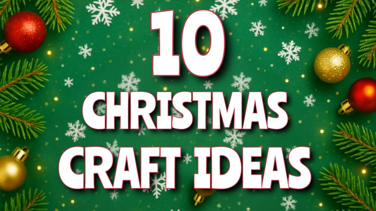10 Ideas 🎀 Christmas Crafts 🎄 Christmas Decorations ☃️ Christmas Ornaments