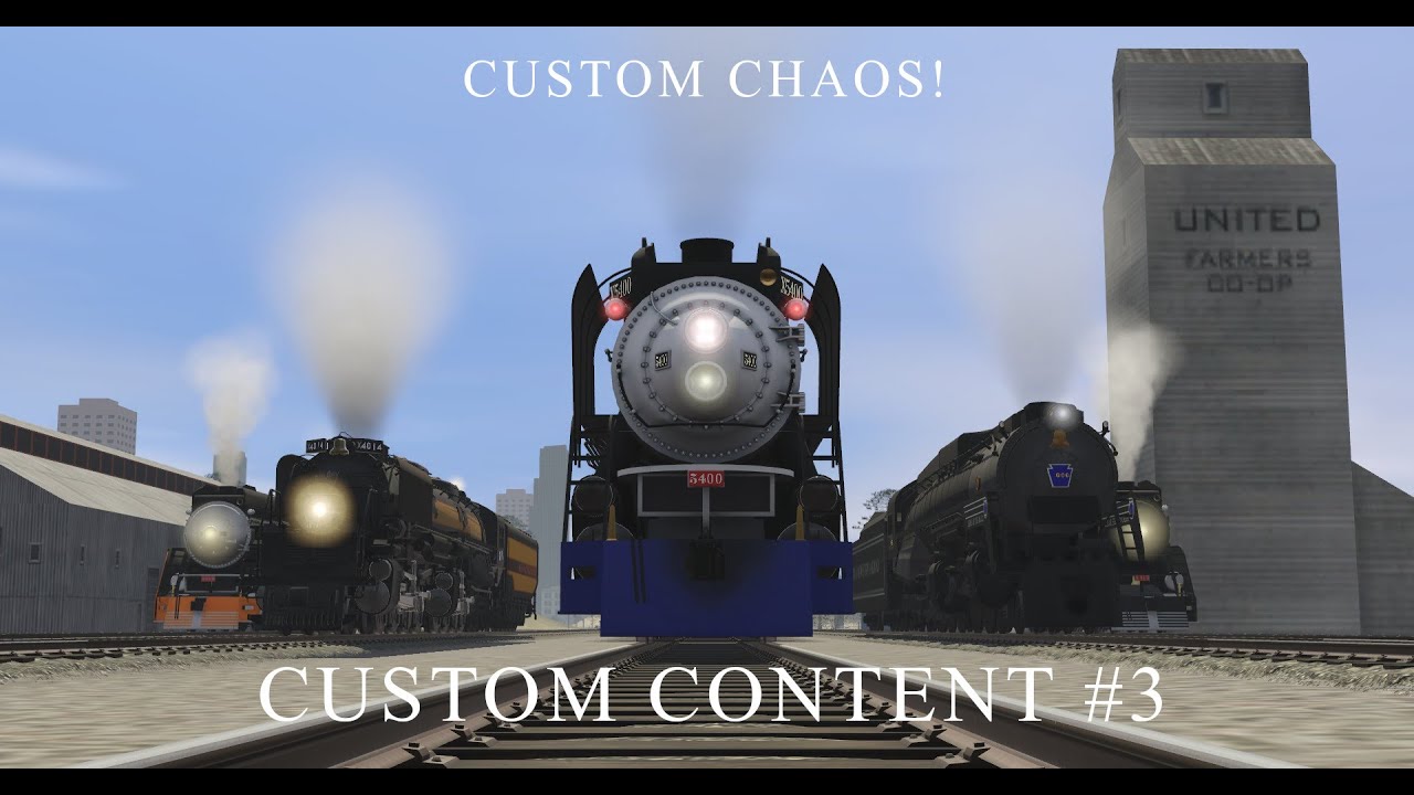 Trainz Custom Content No.3: Custom Chaos!
