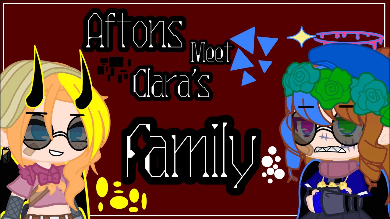 Aftons meet Clara's family