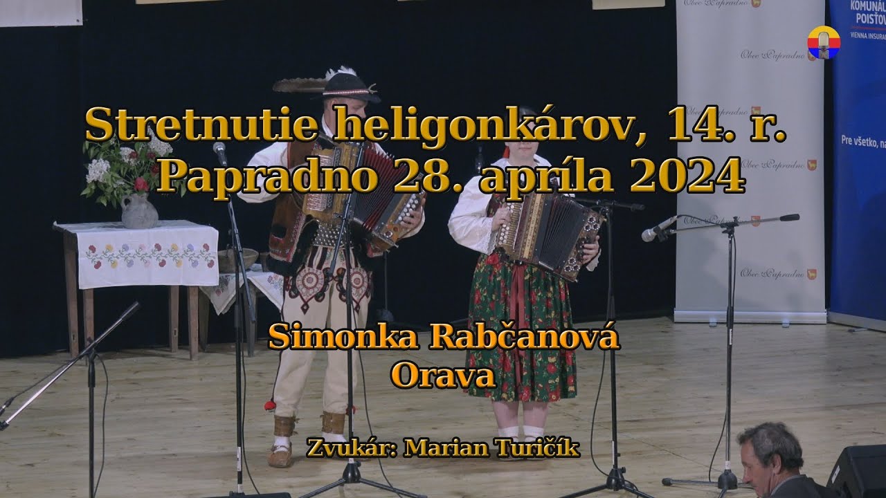 Papradno 28. 4. 2024: Simonka Rabčanová, Orava.