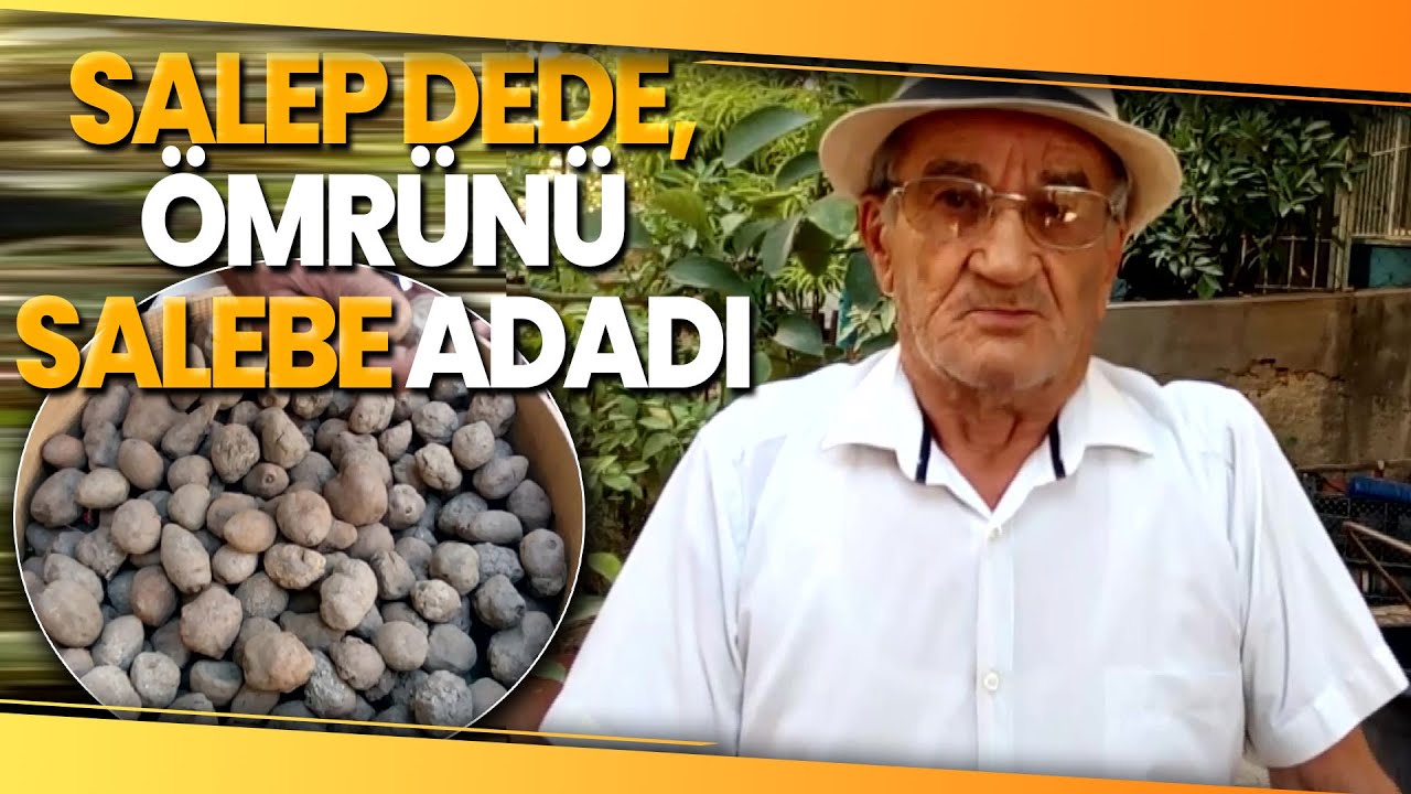 Salep Dede, Türkiye’nin Salep Borsası Olması İçin Çalışıyor