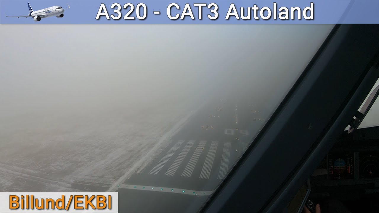 Real Airbus 320 - Billund/EKBI - CAT3 - Automatic Landing (2K)