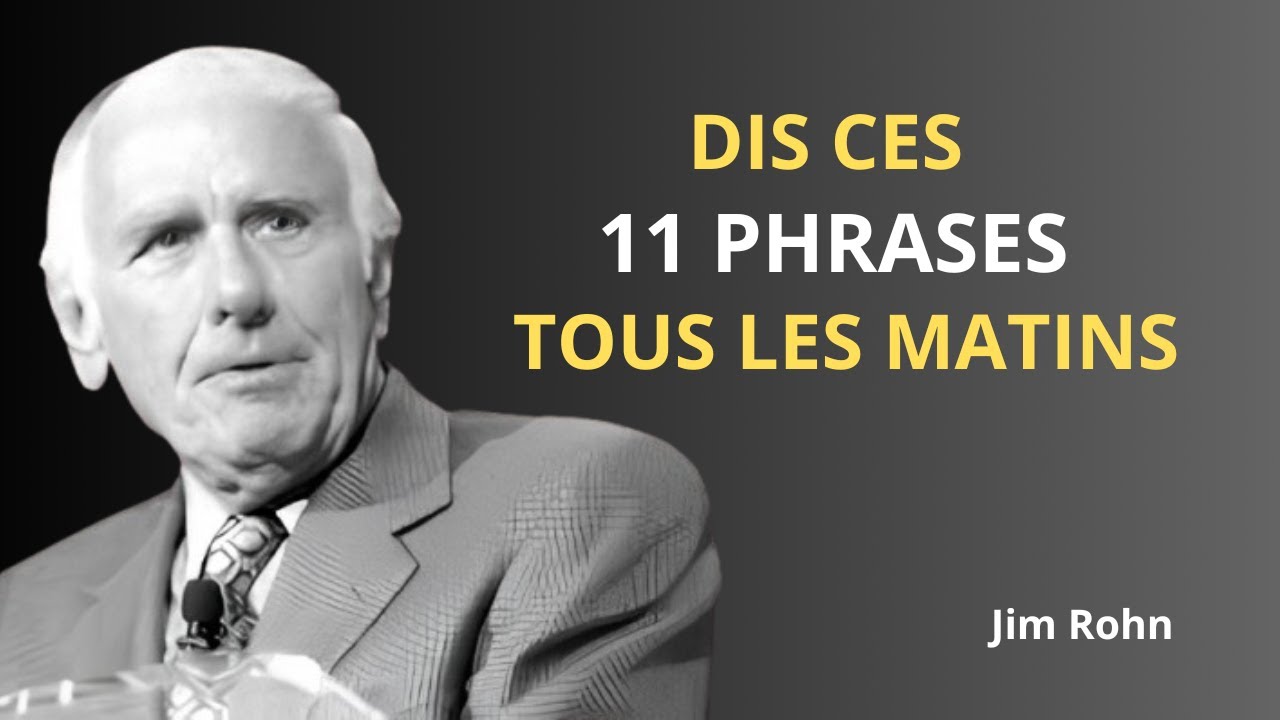 Dites ceci chaque matin pour changer votre vie | Jim Rohn Wisdom