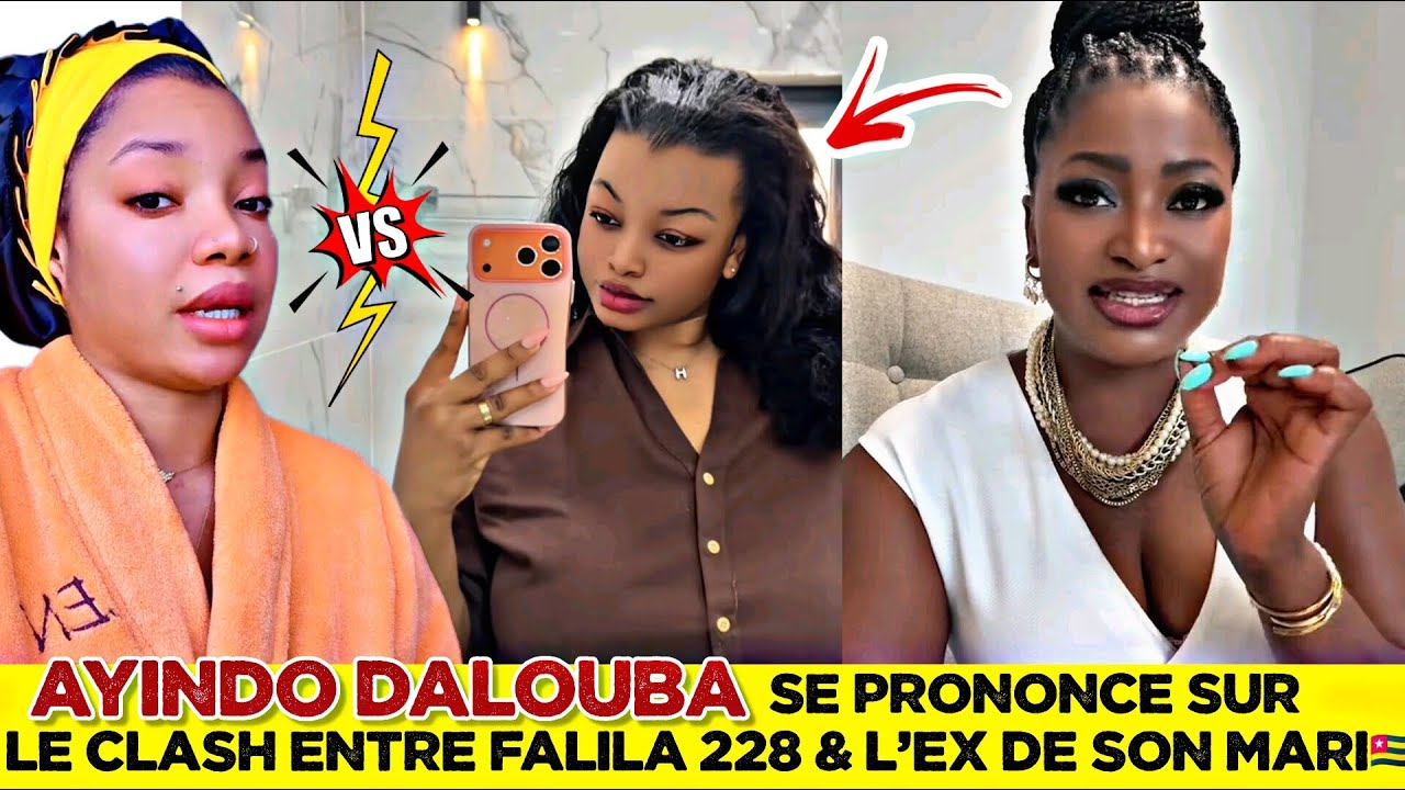 🚨AYINDO DALOUBA SE PRONONCE SUR LE CLASH ENTRE FALILA 228 & L’EX DE SON MARI🇹🇬