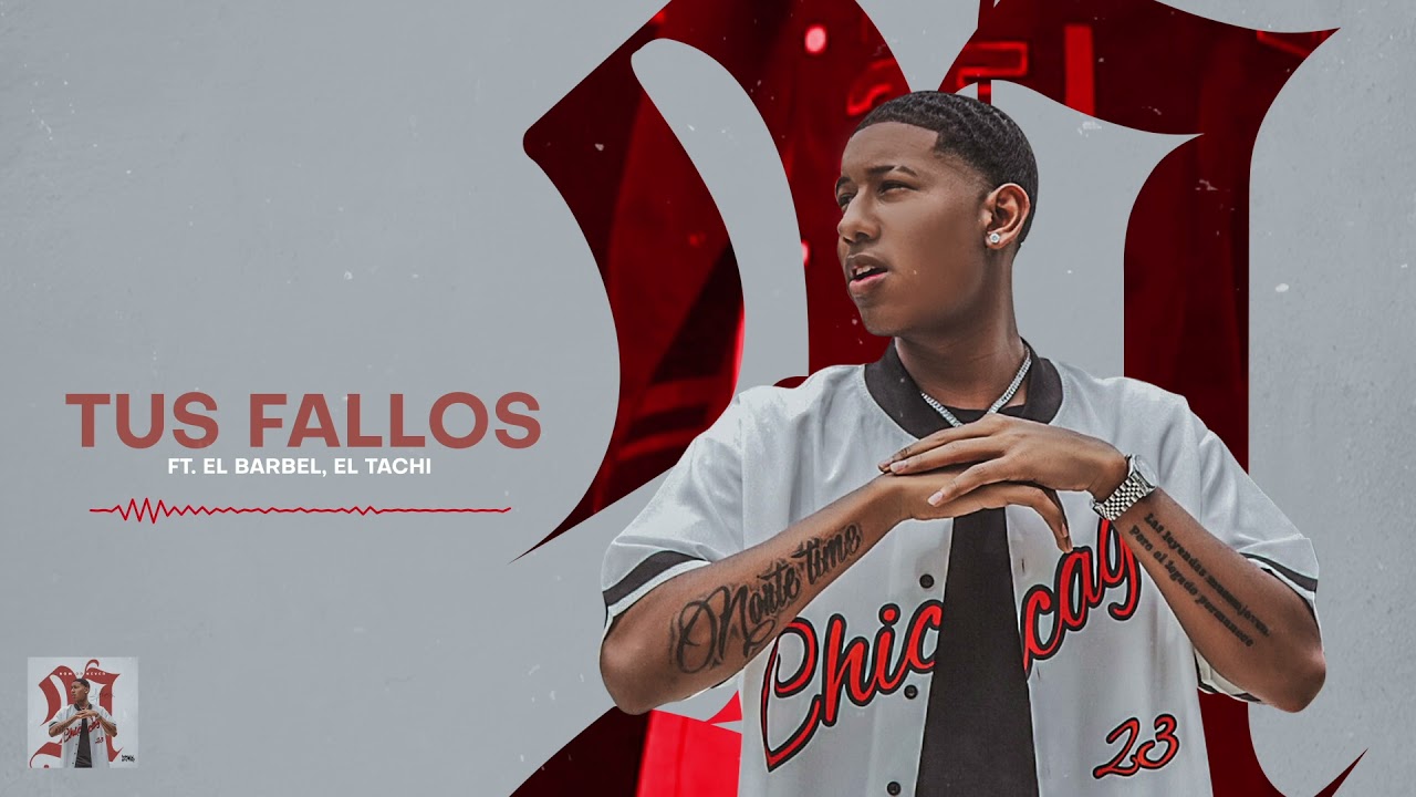 @jorkanpa Ft @BARBELMK5 x @tachi507 - Tus Fallos (Audio Oficial)