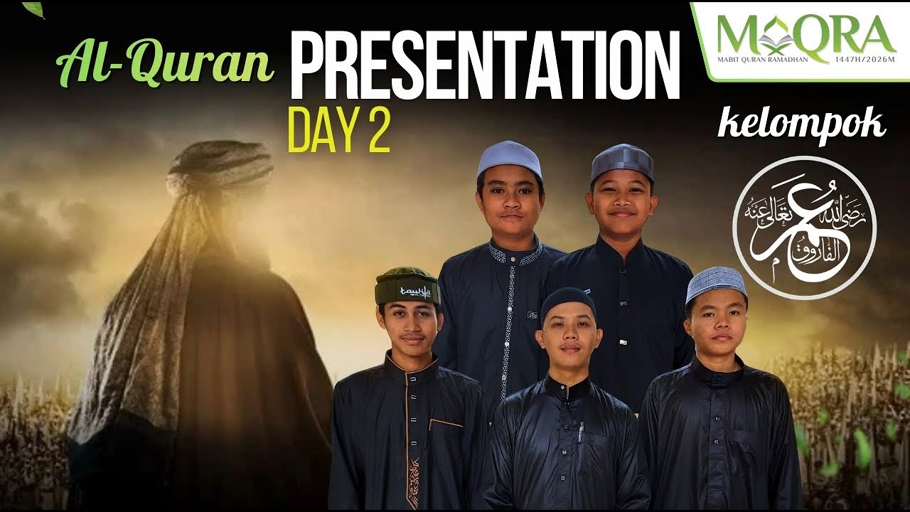 AL-QURAN PRESENTATION DAY 2 II Kelompok Umar Bin Khattab