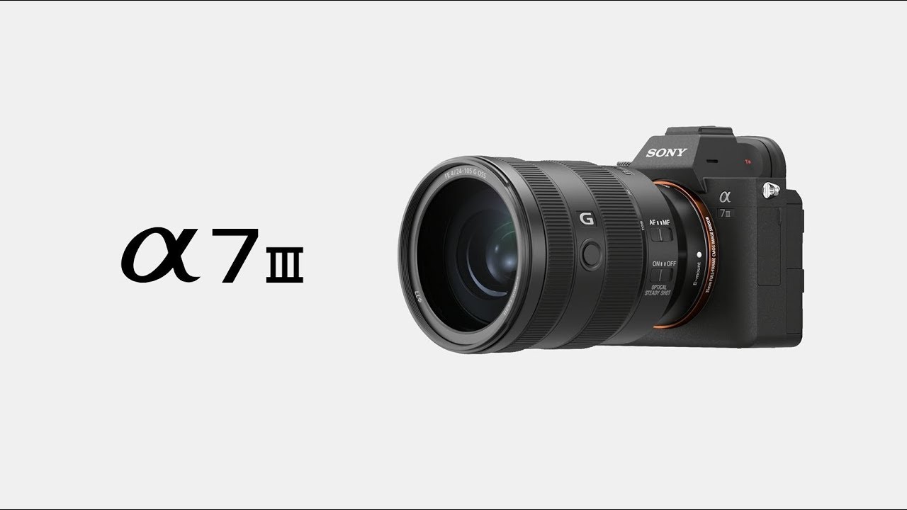 Introducing Alpha 7 III | Sony | &alpha;