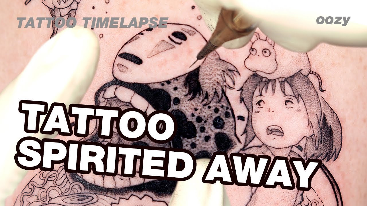 SPIRITED AWAY  - TATTOO TIMELAPS [OOZYTATTOO]