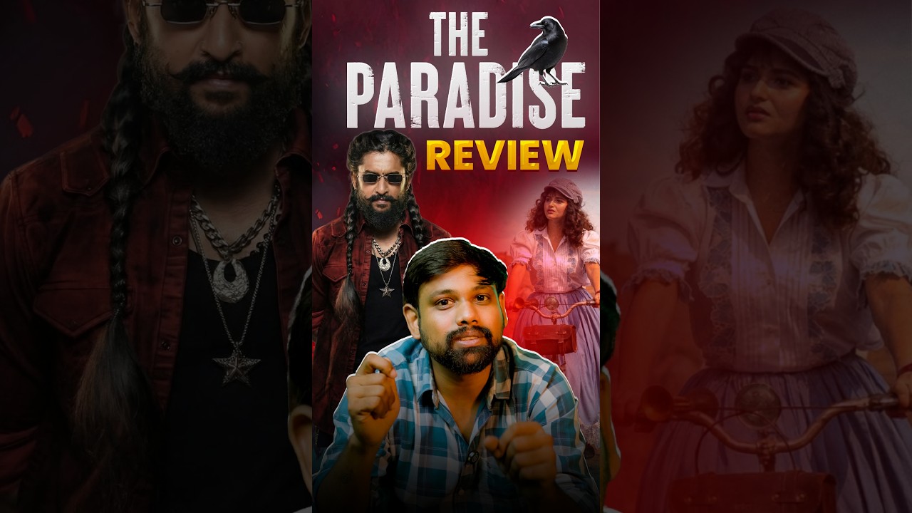 The Paradise Movie Review | Nani Deserved Better? Srikanth Odela&rsquo;s Big Miss?