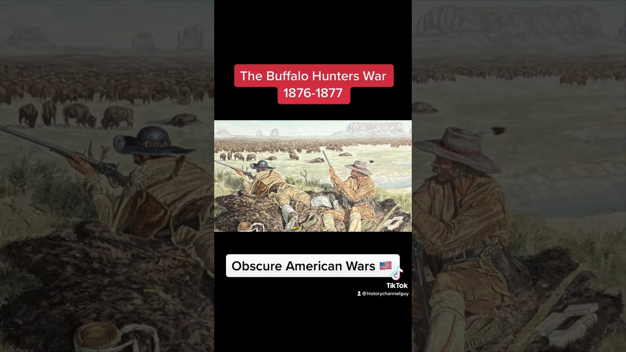 The Buffalo Hunters War Explained #obscurewars