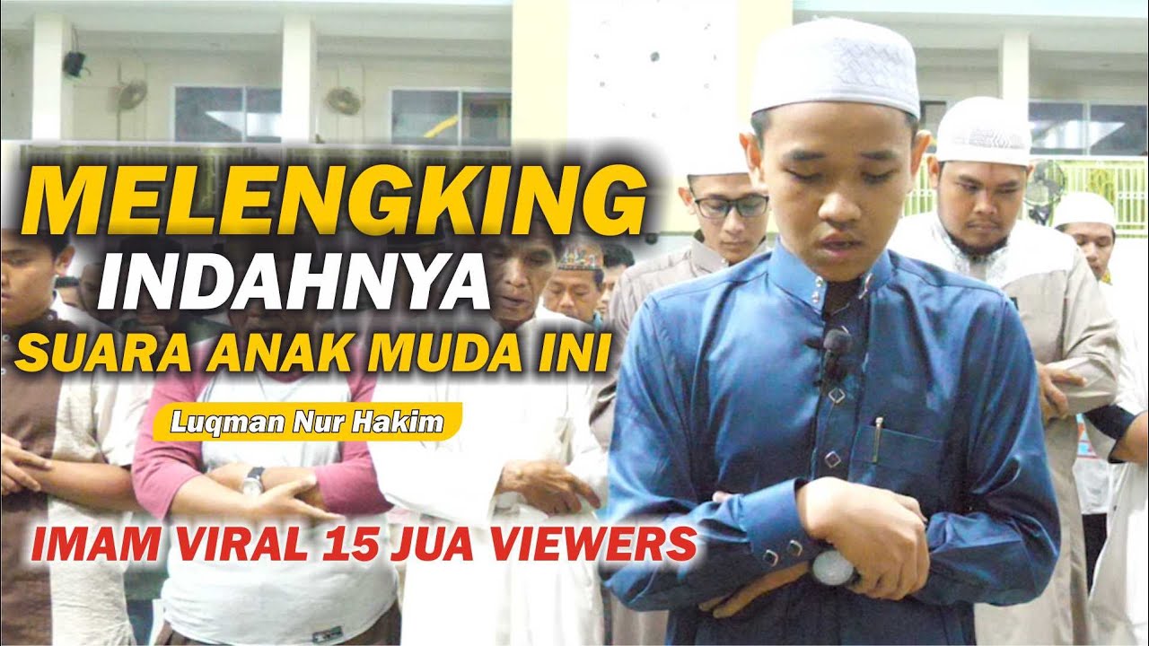 Luqman Nur Hakim, Imam Muda Bersuara Emas