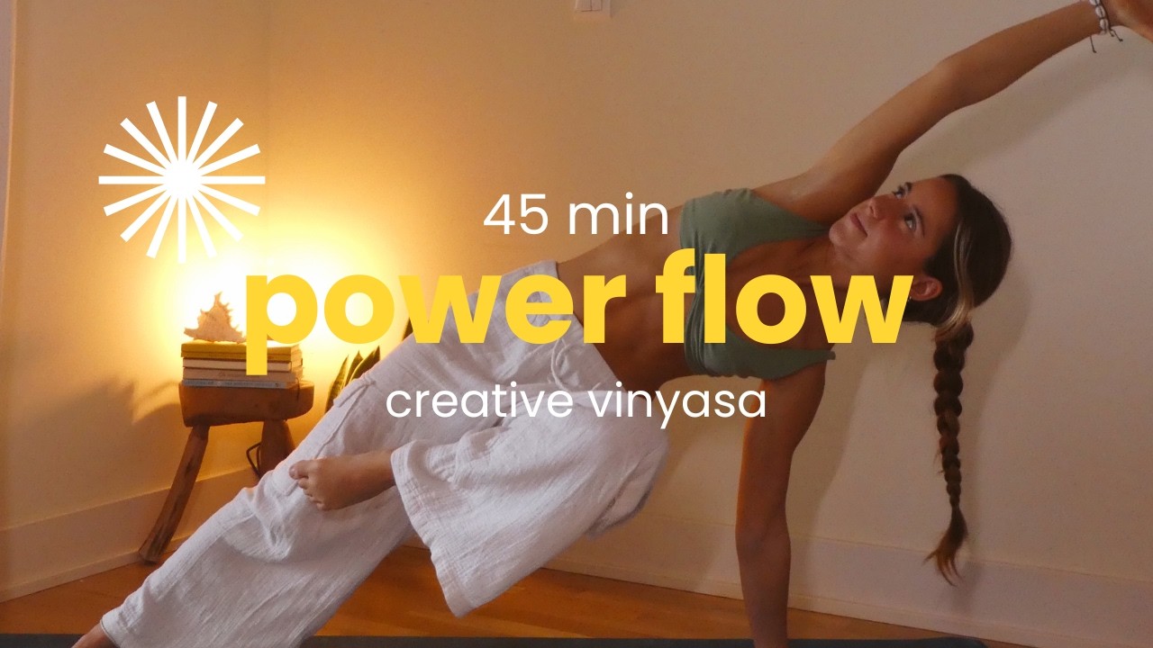 45 min power yoga flow | strong & creative