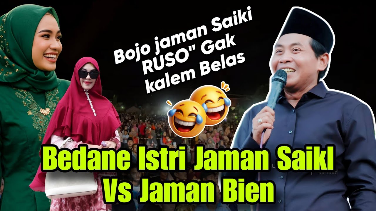 KH ANWAR ZAHID TERBARU PALING LUCU SEPESIAL ISTRI ZAMAN SEKARANG VS ZAMAN DULU.