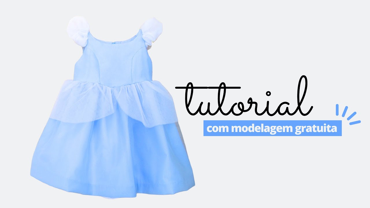 Como Fazer Vestido Infantil  Inspirado na Cinderela Com Moldes dos 2 aos 10 anos - Parte I