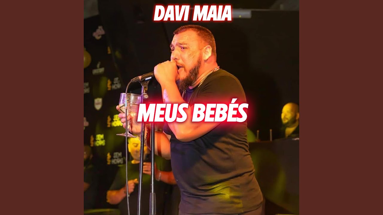 Davi Maia (Meus Bebés)