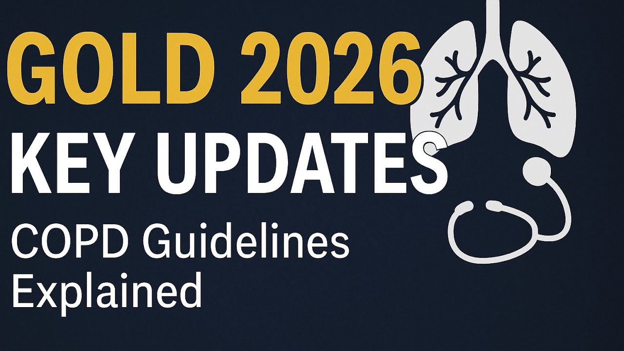 Key Changes in GOLD 2026 guidline for COPD. Whats new?