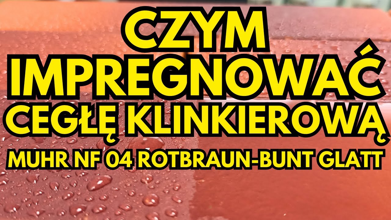 IMPREGNACJA KLINKIERU | MUHR NF 04 ROTBRAUN-BUNT GLATT | STON’S LACQUE KLINKIER