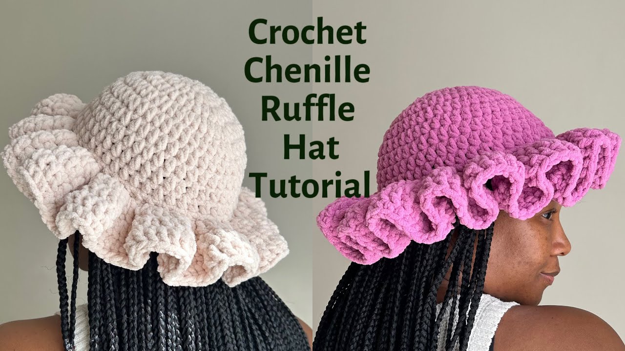 Crochet Cozy Ruffle Hat | Chenille Ruffle Hat | Beginner Friendly Crochet Hat Tutorial