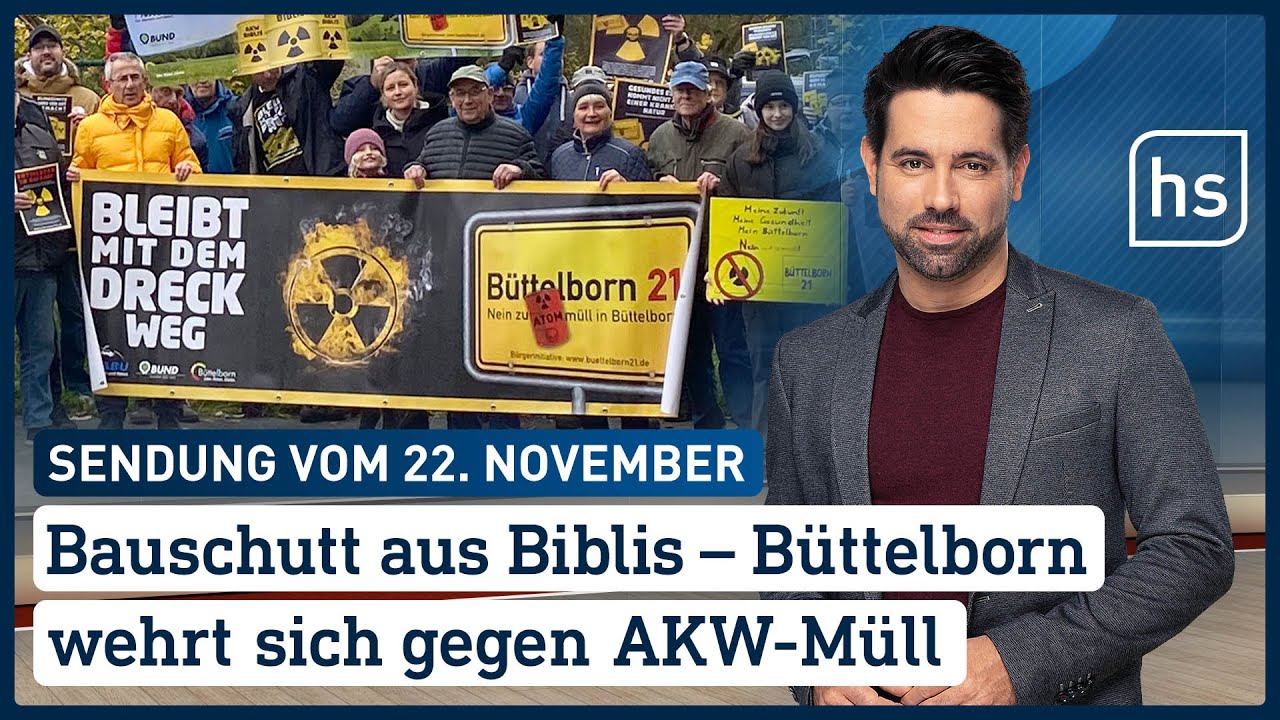 Bauschutt aus Biblis – Büttelborn wehrt sich gegen AKW-Müll | hessenschau von 22.11.2022