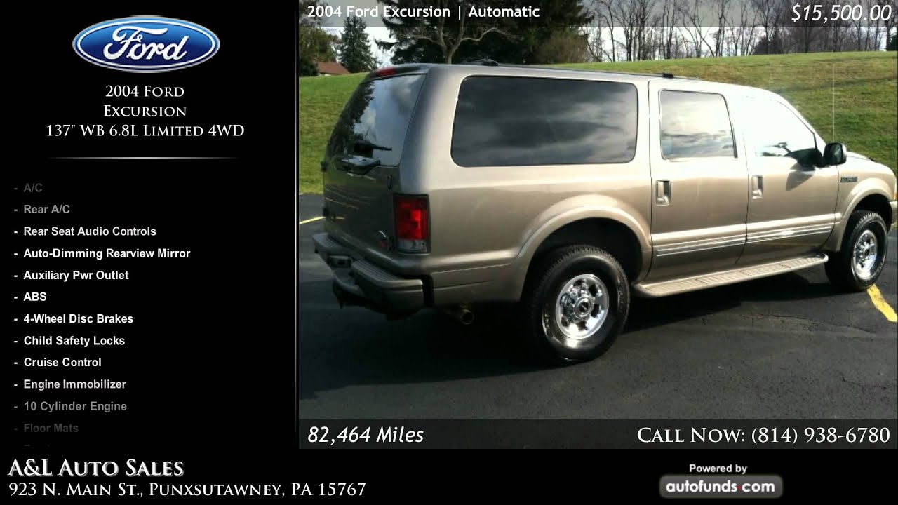 2004 Ford Excursion 137 WB 6.8L Limited 4WD | A&L Auto Sales, Punxsutawney, PA - SOLD