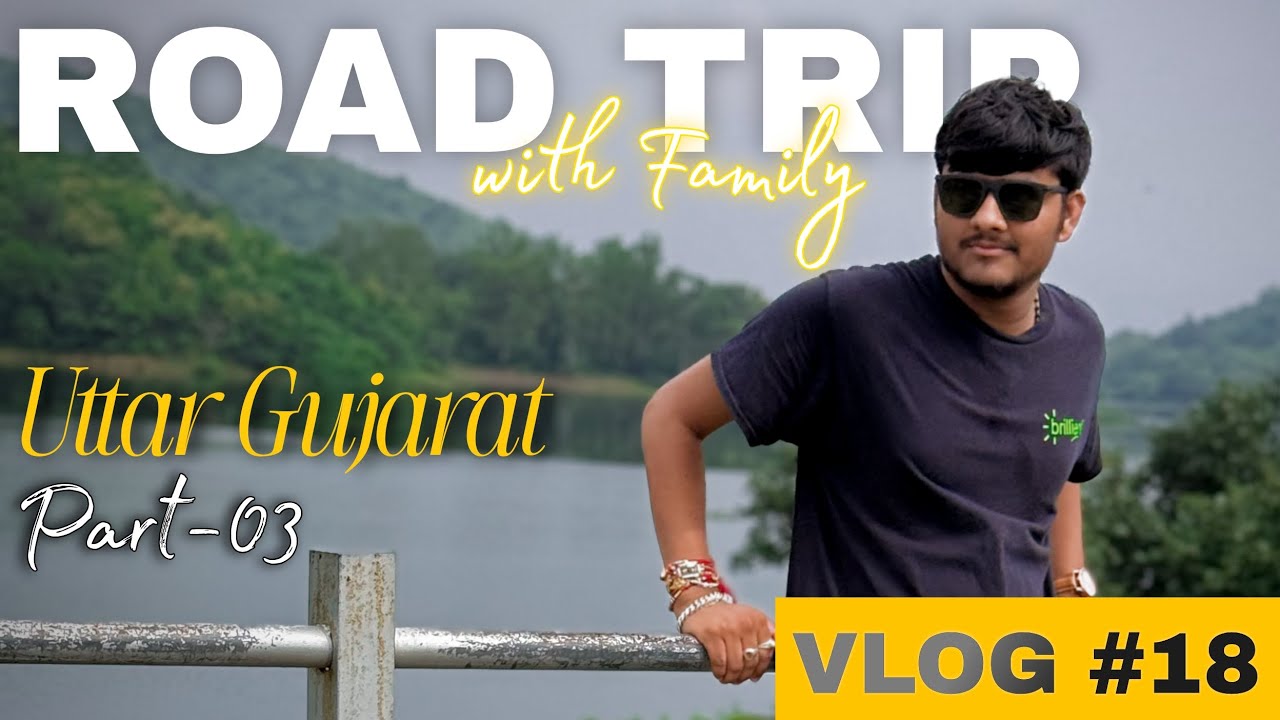 POLO FOREST & SHAMLAJI | VLOG-18 | Uttar Gujarat Part 3 | Nature & Heritage Walk